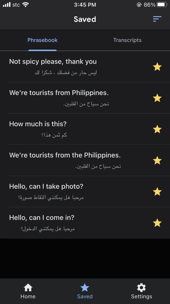 Saved items in google translate for often phrases use.