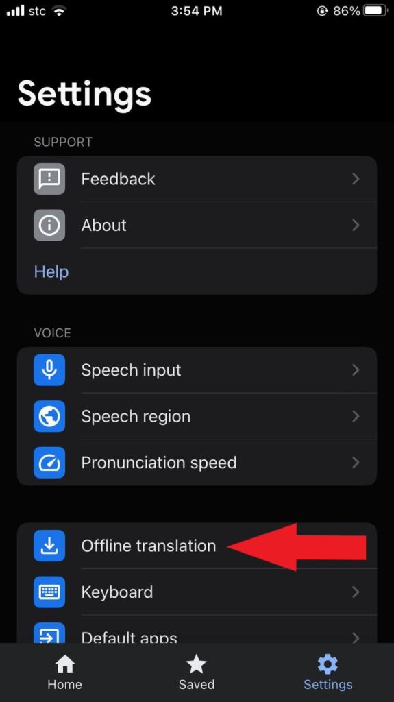 offline translation so that the app can translate when there's no internet. 